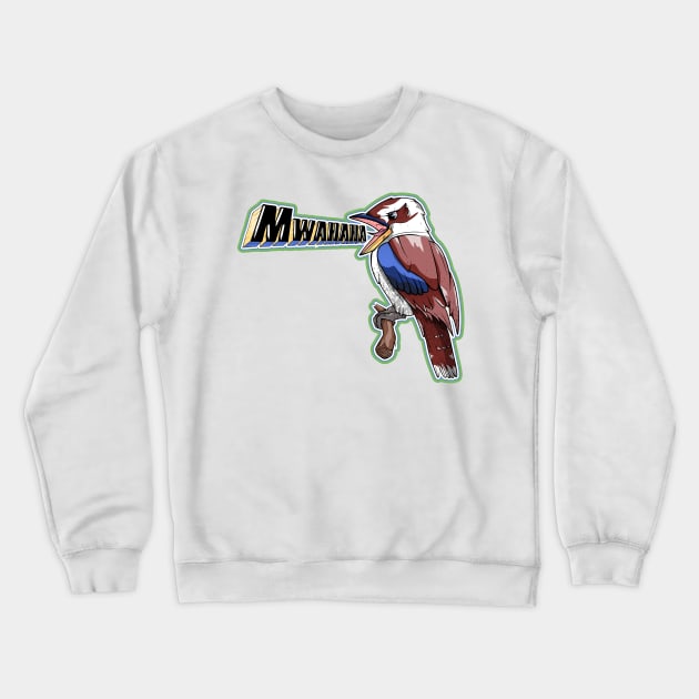 Kookaburra Laughing Crewneck Sweatshirt by mailboxdisco